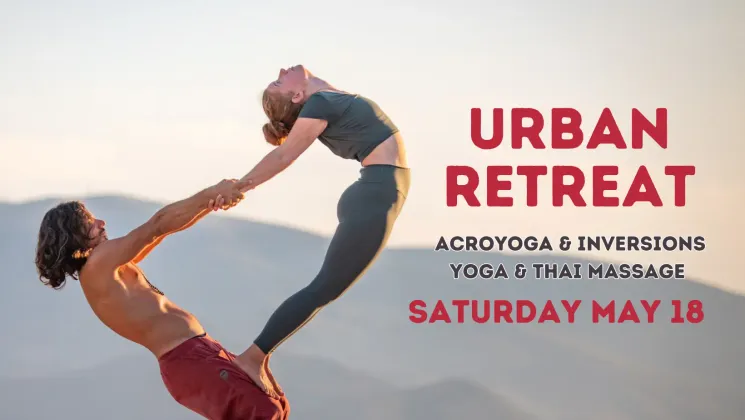 Urban retreat - Acroyoga, inversions, yoga & thai massage @ Acroyoga Vienna