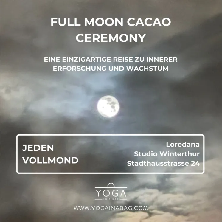 Full Moon Cacao Ceremony @ Yoga in a Bag Winterthur - Wir sind neu auf www.sportsnow.ch