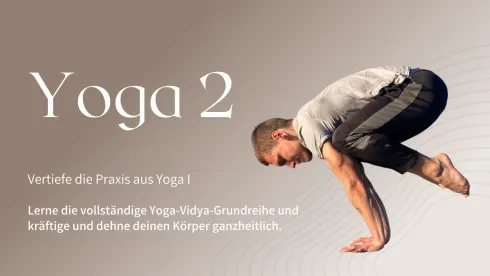 Yoga II - Hatha-Yoga Aufbau-Kurs  @ Yoga Vidya Dortmund