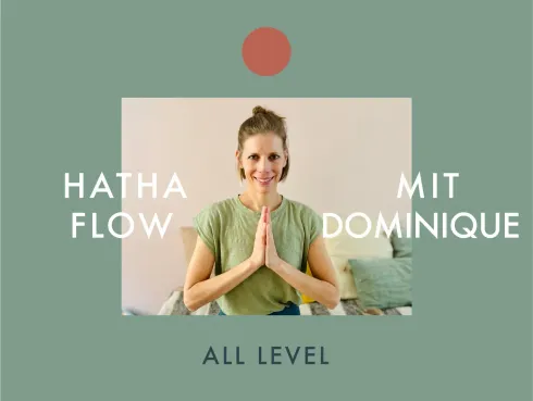 Hatha Flow mit Dominique I. (online) @ Das Yoga Haus Dubs