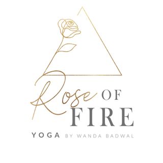 ROSE OF FIRE - Yoga by Wanda Badwal