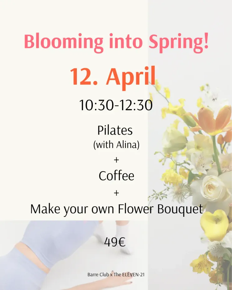 BLOOM INTO SPRING @ Barre Club 1080 x The Eleven-21