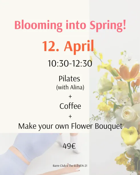 BLOOM INTO SPRING @ Barre Club 1080 x The Eleven-21