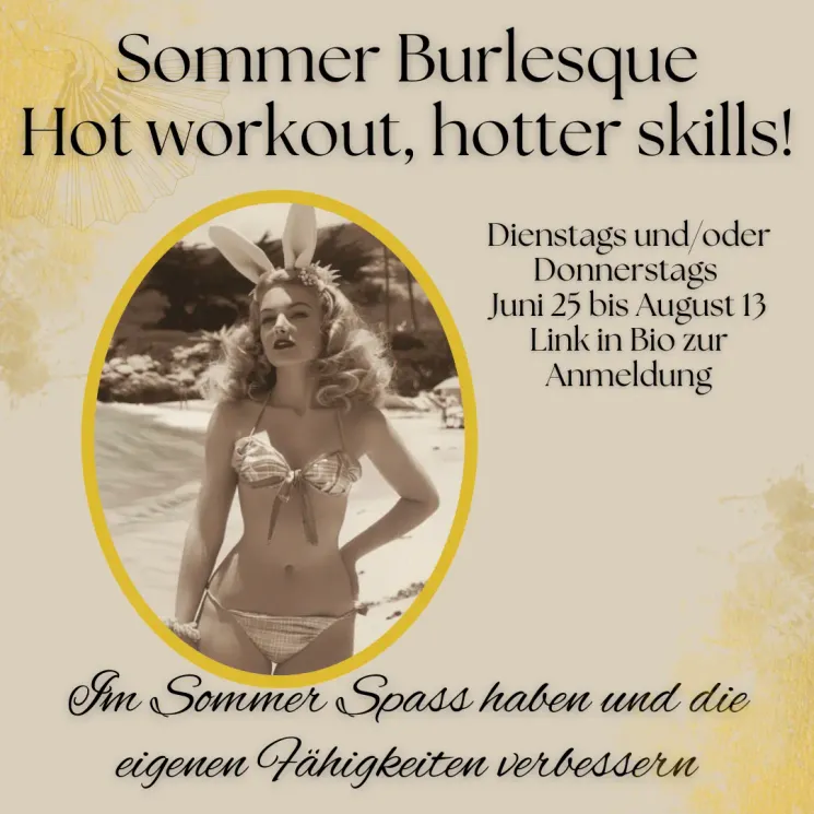 Summer Burlesque (Dienstags und/oder Donnerstags) @ The D'Vines Burlesque