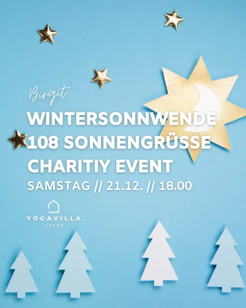 Charity Karma Yoga - 108 Sonnenngrüße zur Wintersonnwende @ Yoga Villa Steyr