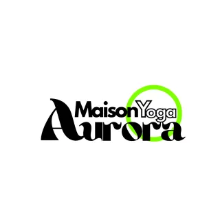 MAISON AURORA YOGA