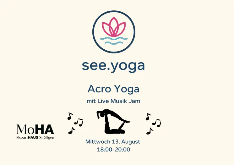 Acro Yoga & Live Musik Jam @ see.yoga - Die Plattform für Yoga am Wolfgangsee