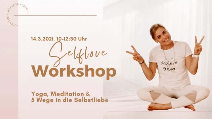 SELF LOVE Workshop | Yoga, Meditation & Selbstreflexion @ MiNDFUL Yoga mit Caro