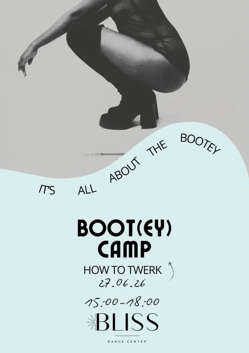 Boot(ey) Camp @ Bliss Dance Center