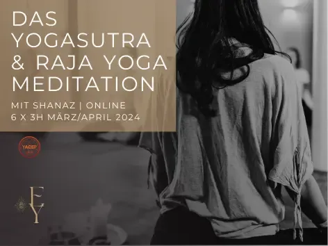 Das Yogasutra von Patanjali & Vishoka Meditation  @ Expanding Yoga Academy