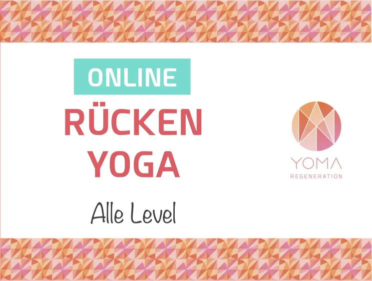 Rücken Yoga | ONLINE @ YOMA Regeneration