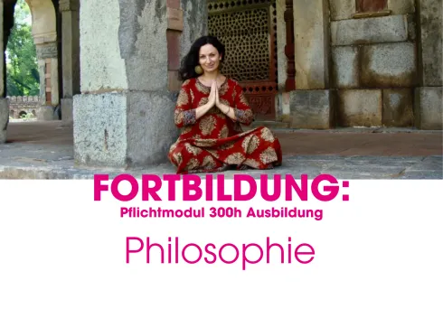 Fortbildung: Philosophie 18./19.01.25 (Pfl_09_111) @ Patrick Broome Yoga Akademie