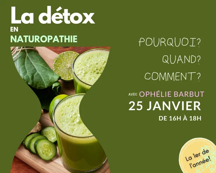 ATELIER La Détox en Naturopathie : Pourquoi, quand et Comment ?  @ Shala Omm