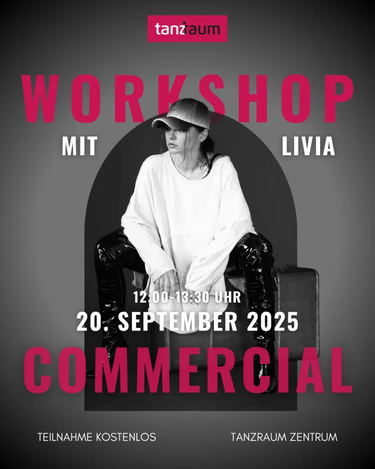 Livia Lukas Commercial Workshop - Open Level @ Tanzschule tanzraum