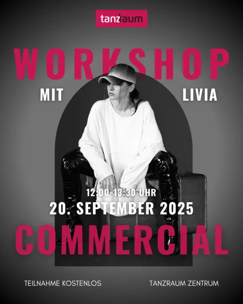 Livia Lukas Commercial Workshop - Open Level @ Tanzschule tanzraum