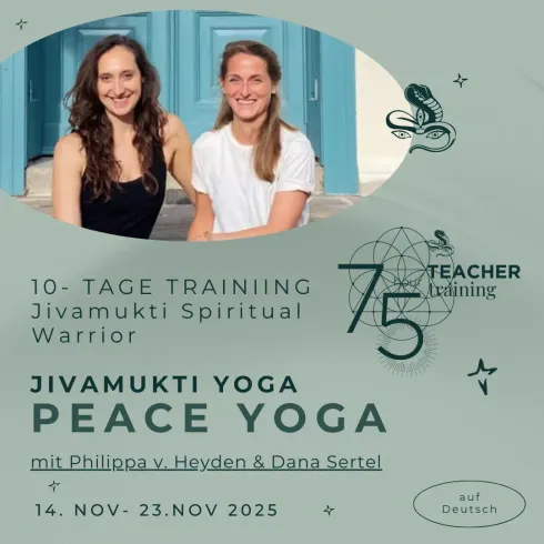 75h Jivamukti Teacher Training Nov 2025 mit Dana und Philippa @ Peace Yoga Berlin - Glogauer Straße