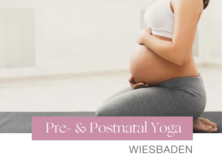 UNIT Prenatal und/oder Postnatal Ausbildung l Wiesbaden ab 22.05.2026 @ UNIT Yoga Aus- & Weiterbildung