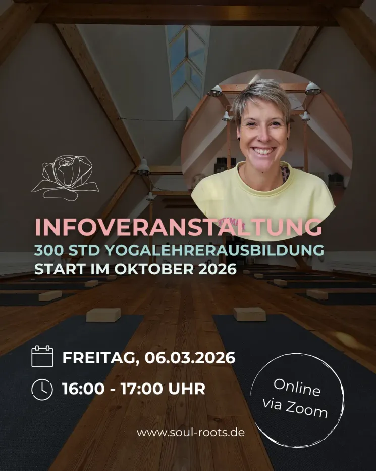 Info-Veranstaltung 300 Std Yogalehrer-Aufbauausbildung ONLINE @ Soul Roots