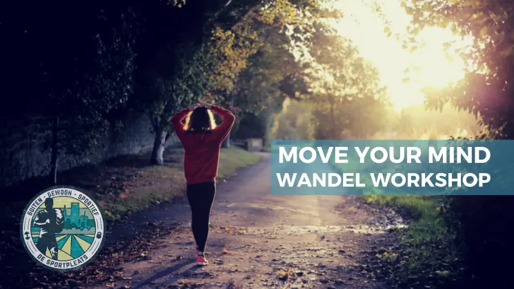 Move Your Mind: Wandelen @ de Sportpleats