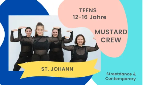 TEENS St. Johann, MUSTARD CREW, Streetdance und Contemporary für 12-16-Jährige, 19 EH (inkl. zwei Proben und Aufführungen), Sommersemester 2023 @ London Dance Studios