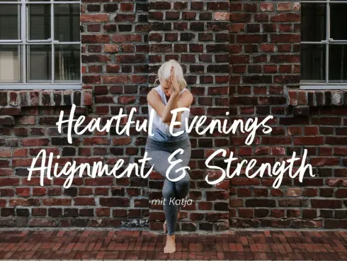 Heartful Evenings: Alignment & Strength @ Heartful Yoga