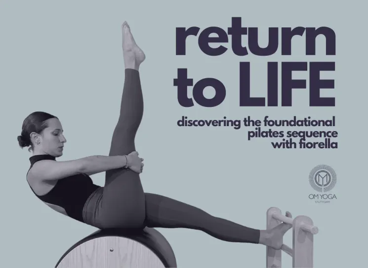 Return To Life: Pilates Workshop @ OM Yoga Stuttgart