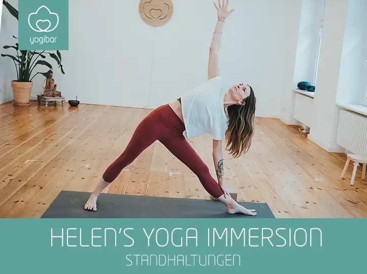 Helen's Yoga Immersion - Fokus Standhaltungen  @ Yogibar Akademie