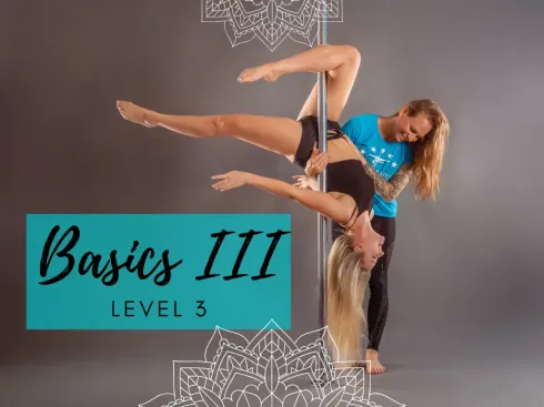 Basics III (Level 3) @ Polestars Dancestudios