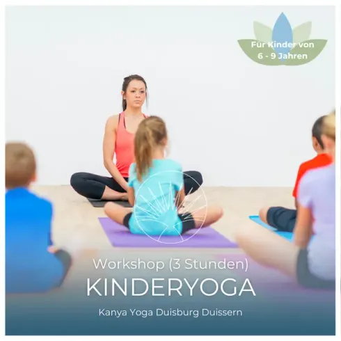 Workshop Kinderyoga 6 bis 9 Jahre @ Kanya Yoga