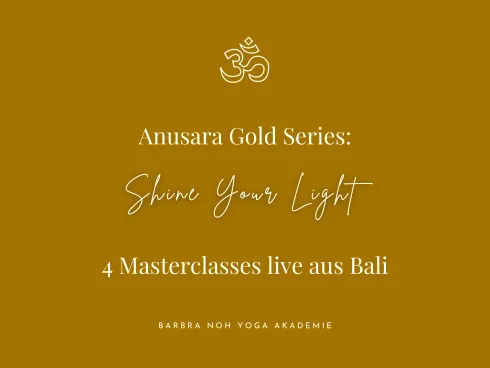 ANUSARA Gold Series: Shine Your Light | Full Package  @ Barbra Noh Yoga