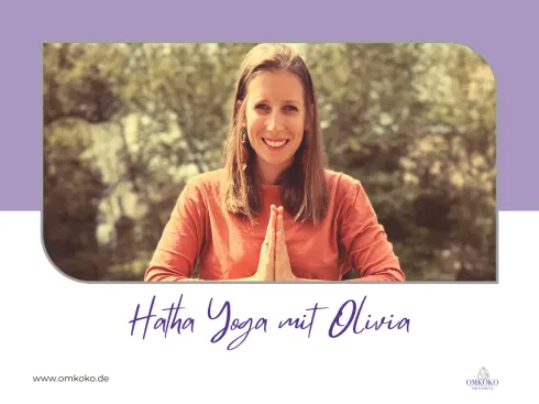 Hatha Yoga mit Olivia (Online-Übertragung) @ OMKOKO Yoga & Coaching