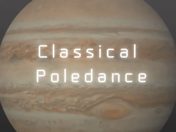 ONLINE: Jupiter ( Classical Poledance ) @ GALAXY 24/7 Pole