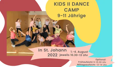 KIDS II DANCE CAMP in St. Johann für 9-11 Jährige, Sommer 2022 @ London Dance Studios