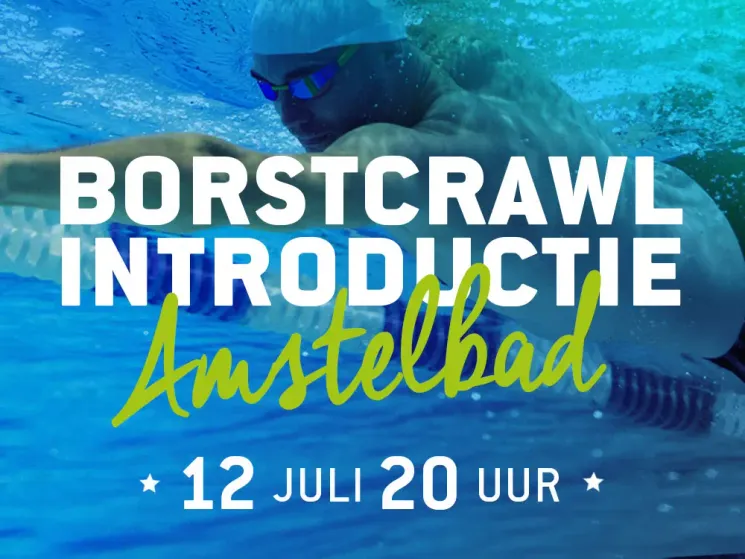 Borstcrawl Introductielessen Amstelbad Maandag 12 juli 20.00 uur @ Personal Swimming