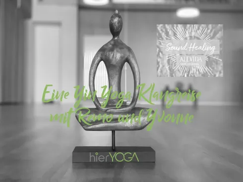 Eine Yin Yoga Soundhealing Klangreise mit Remo und Yvonne (Livemusik) @ hierYOGA