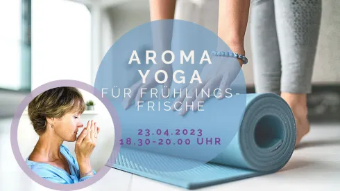 Workshop: Aroma- Yoga für Frühlingsfrische (Studio und Zoom) @ Your Timeout