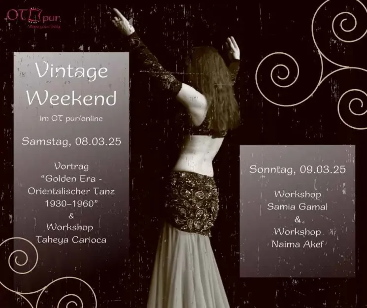 "Vintage Weekend" mit Melanie @ OT pur - Move your Belly