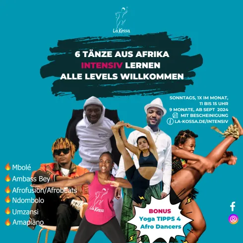 African Dances Intensives Training by La Kossa mit Teilnahmebescheinigungen @ La Kossa - Afro Dance Academy