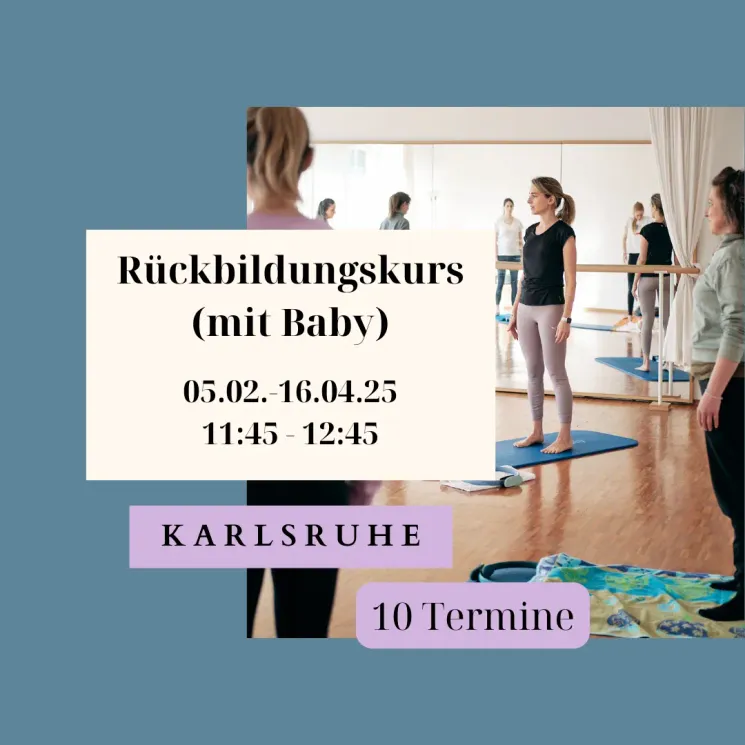 Rückbildungskurs (mit Baby) ab 05.02.25 in Karlsruhe @ HappyMami Pilates