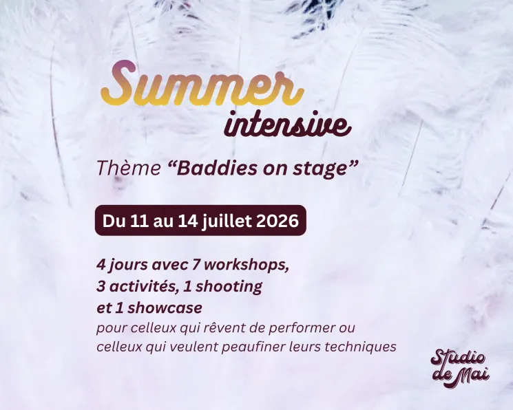Summer intensive : baddies on stage @ Studio de Mai