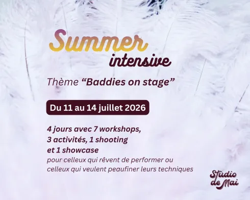 Summer intensive : baddies on stage @ Studio de Mai