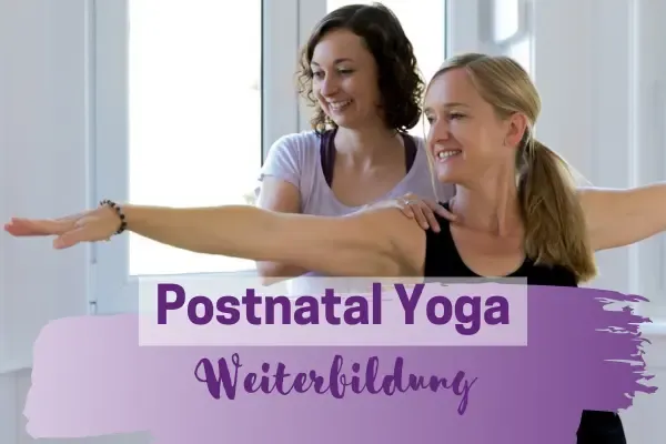 Weiterbildung Postnatal Yoga @ Yogastern