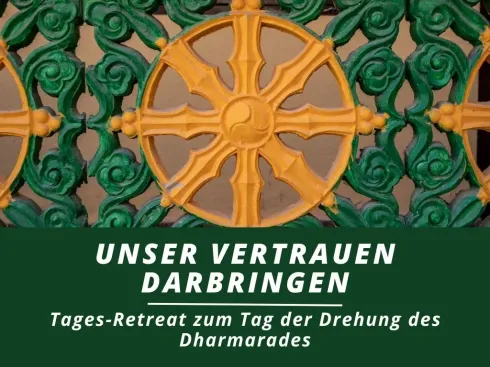 Unser Vertrauen darbringen – Tages-Retreat zum Tag der Drehung des Dharmarades @ Kadampa Meditationszentrum Österreich