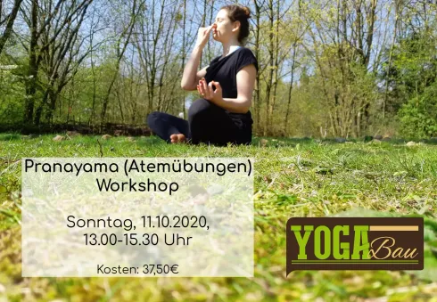 Pranayama (Atemübungen) Yoga Workshop @ Yogabau GbR