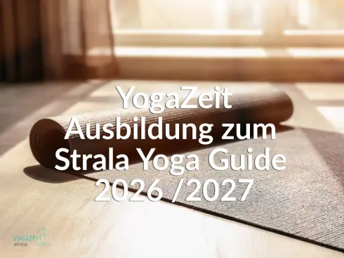 Strala Yoga Teacher Ausbildung (4 Präsenz-Module) @ YogaZeit