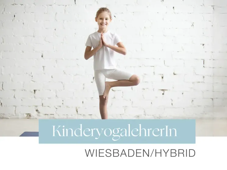 UNIT Kinderyoga Ausbildung l Wiesbaden ab 17.08.2024 @ UNIT Yoga Aus- & Weiterbildung
