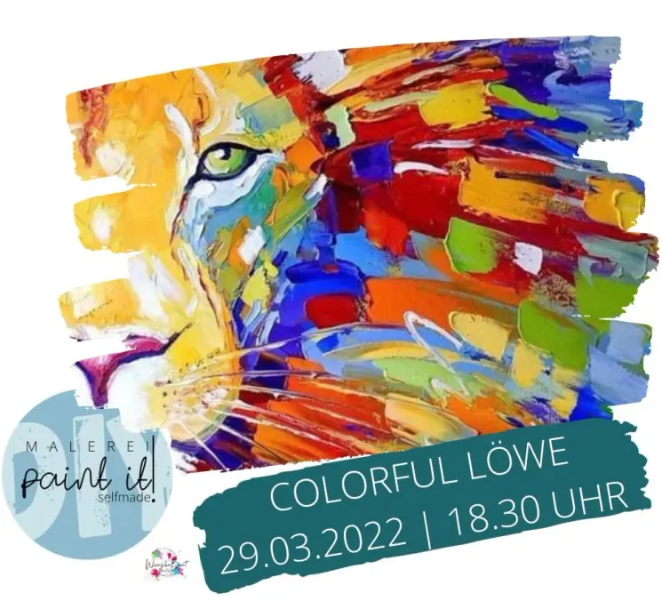 Kreativ Abend Paint it - Colorful Löwe @ MOVEMENT   Functional Area I Das Bewegte Restaurant & Café I Veranstaltungshaus
