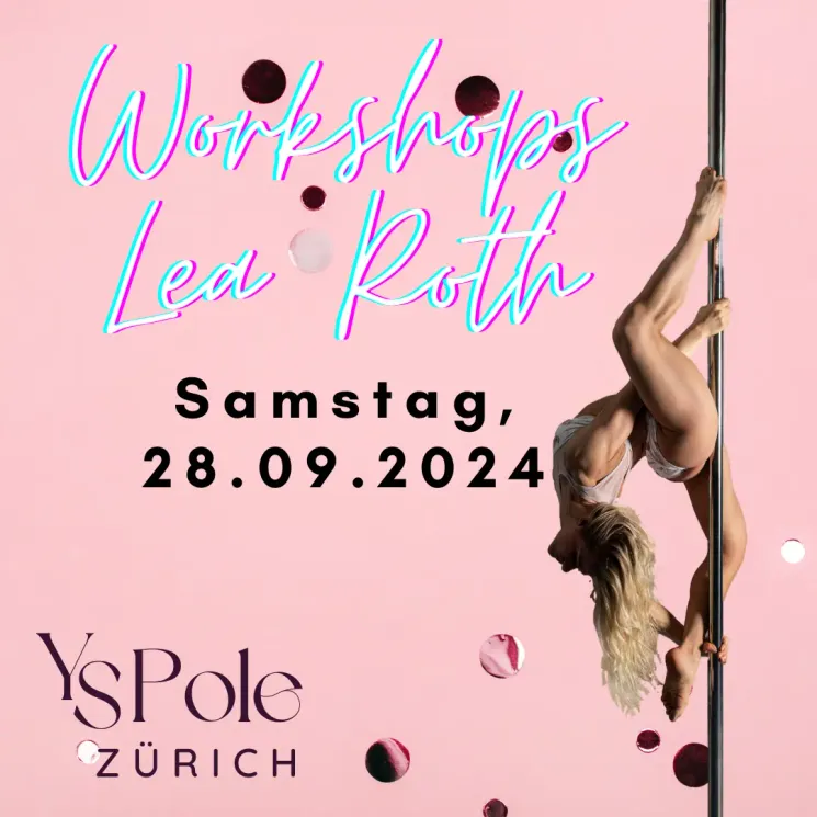 Workshops mit Lea Roth @ YS POLE Fitness GmbH