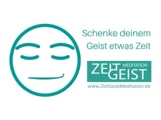 Zeit Geist Meditation - Mit Achtsamkeit meditieren lernen und Stress abbauen