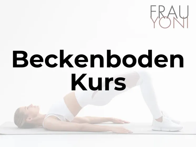 Yoni Motion - Beckenbodentraining @ Frau Yoni by Paula Haas